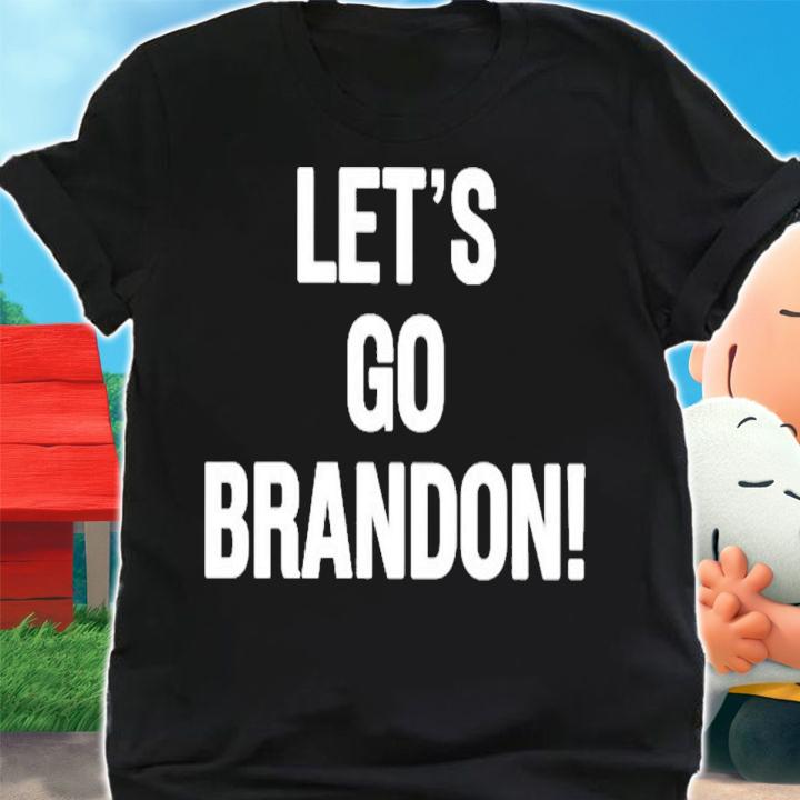 Lets Go Brandon t-shirt t-shirt shirt