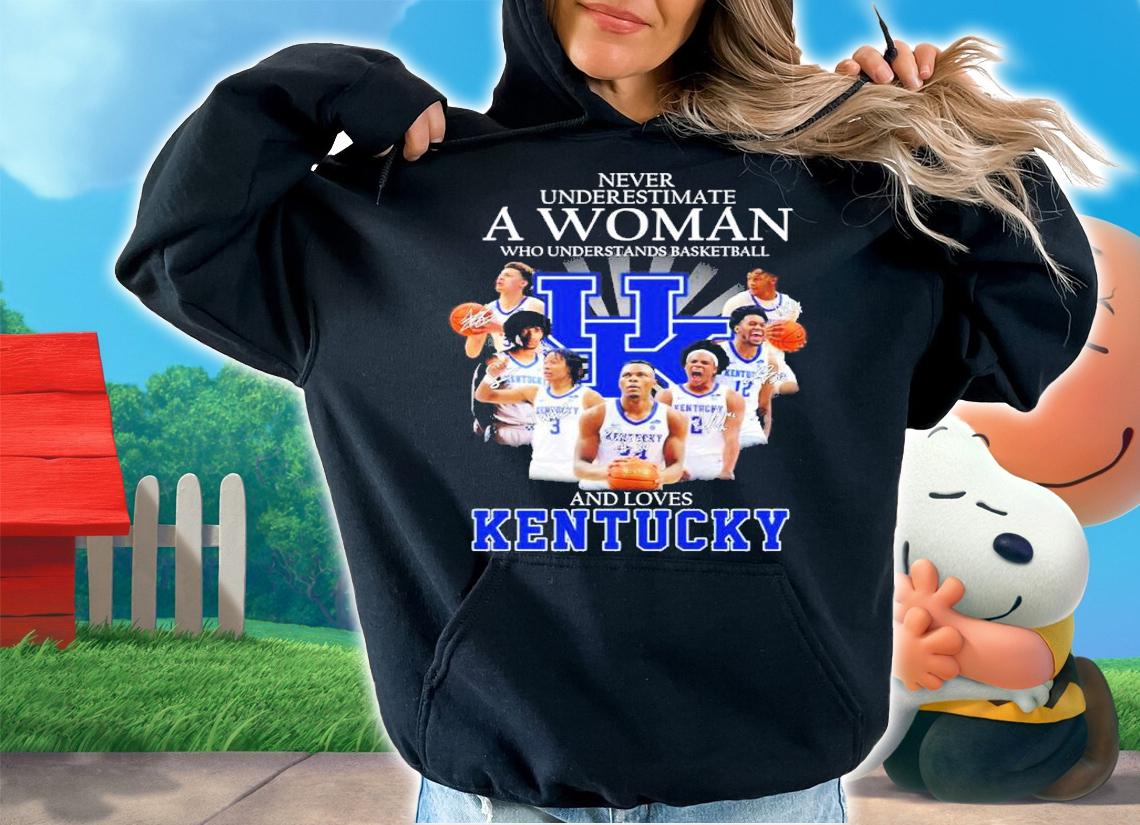 Never Underestimate A Woman Who Understands Basketball And Loves Kentucky Signatures Shirt t-shirt hoodie