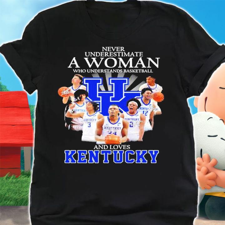 Never Underestimate A Woman Who Understands Basketball And Loves Kentucky Signatures Shirt t-shirt shirt