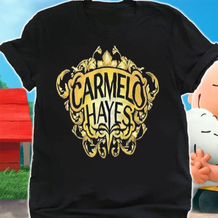 Carmelo Hayes Melo Don't Miss shirt t-shirt