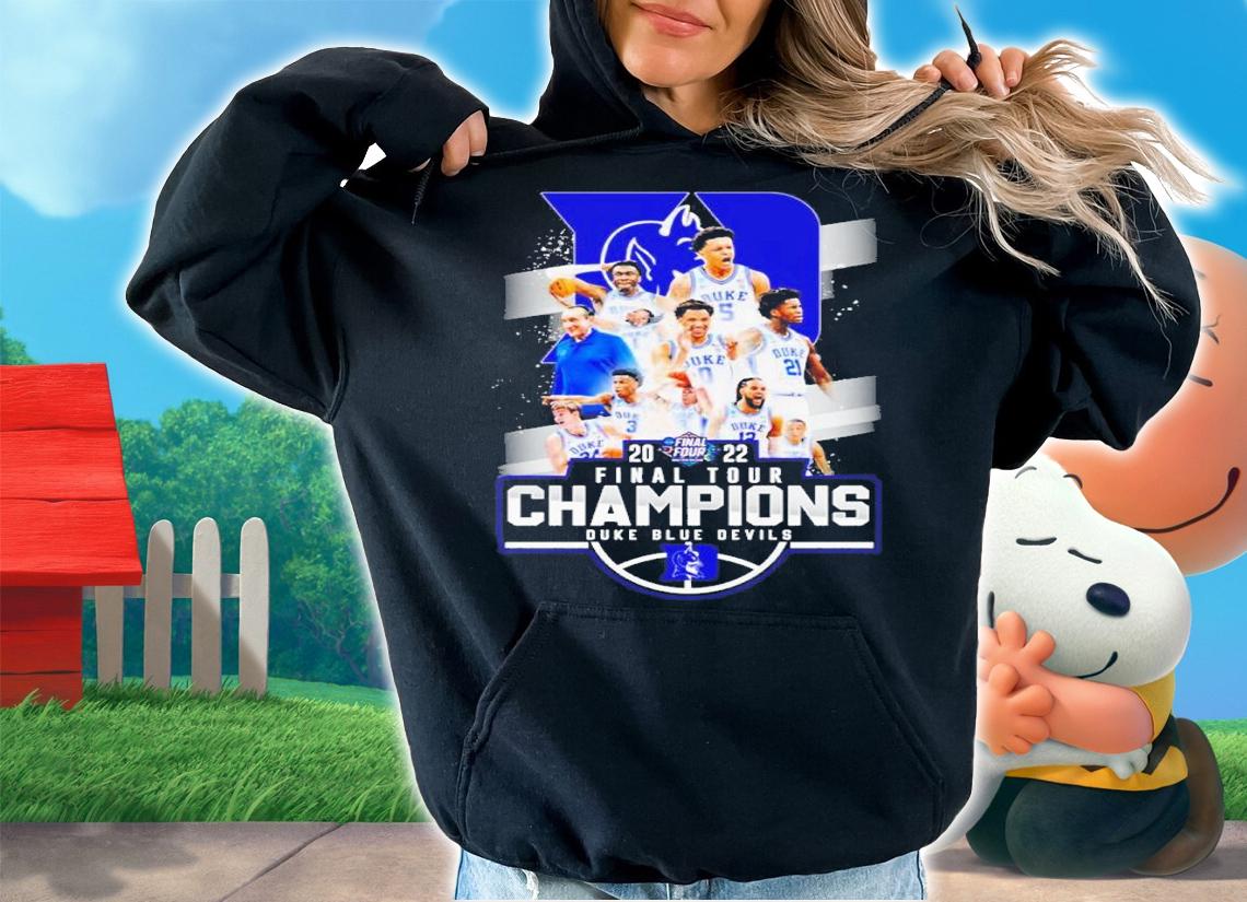 Duke Blue Devils 2022 Final Tour Champions Shirt t-shirt hoodie