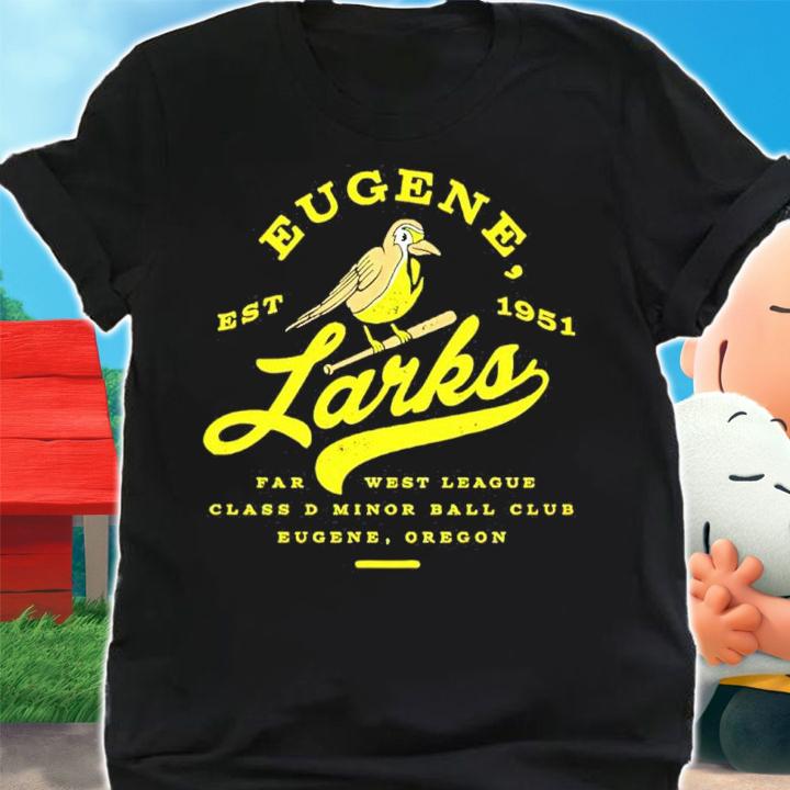 Eugene Larks Baseball Est 1951 Far West League Shirt t-shirt