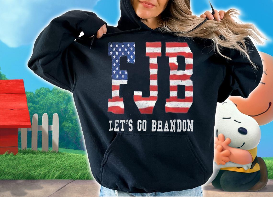 FJB Pro America US Let's Go Brandon Chant T-Shirt t-shirt hoodie