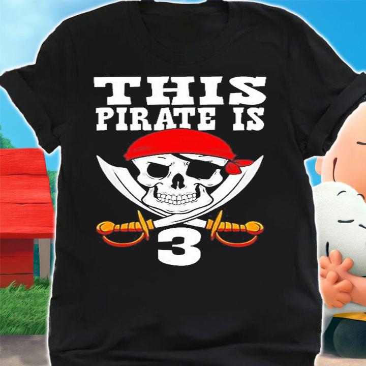 This Pirate Is 3 Pirate Hemed 3rd Birthday Party Boy T-Shirt t-shirt shirt
