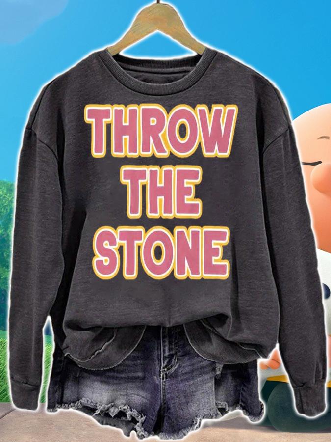 Throw The Stone Shirt t-shirt