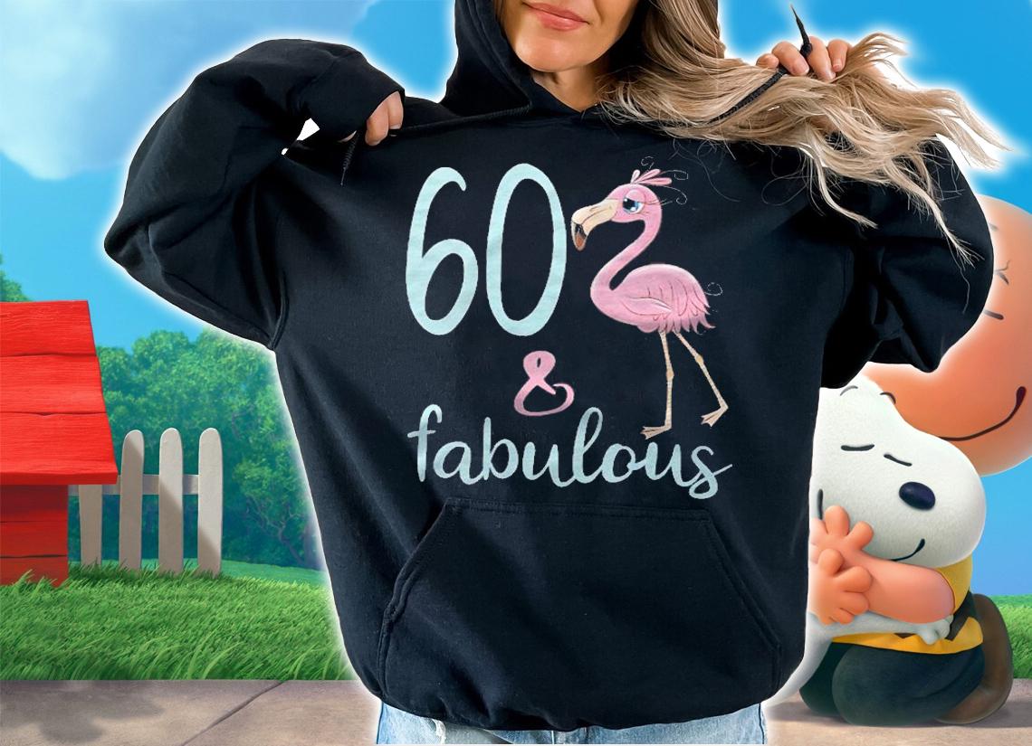 Womens Women 60Th Bday Gifts 60 Years Old Mom Wife Flamingo Outfit Shirt t-shirt hoodie