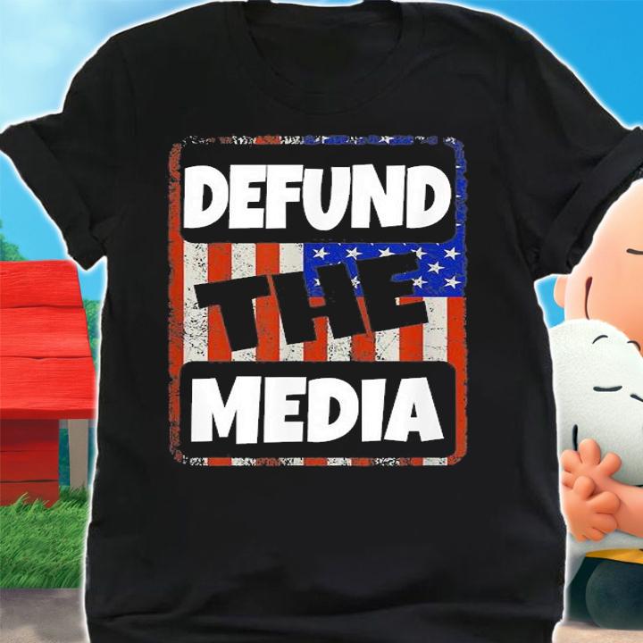 Funny Defund The Media US Flag T-Shirt t-shirt shirt