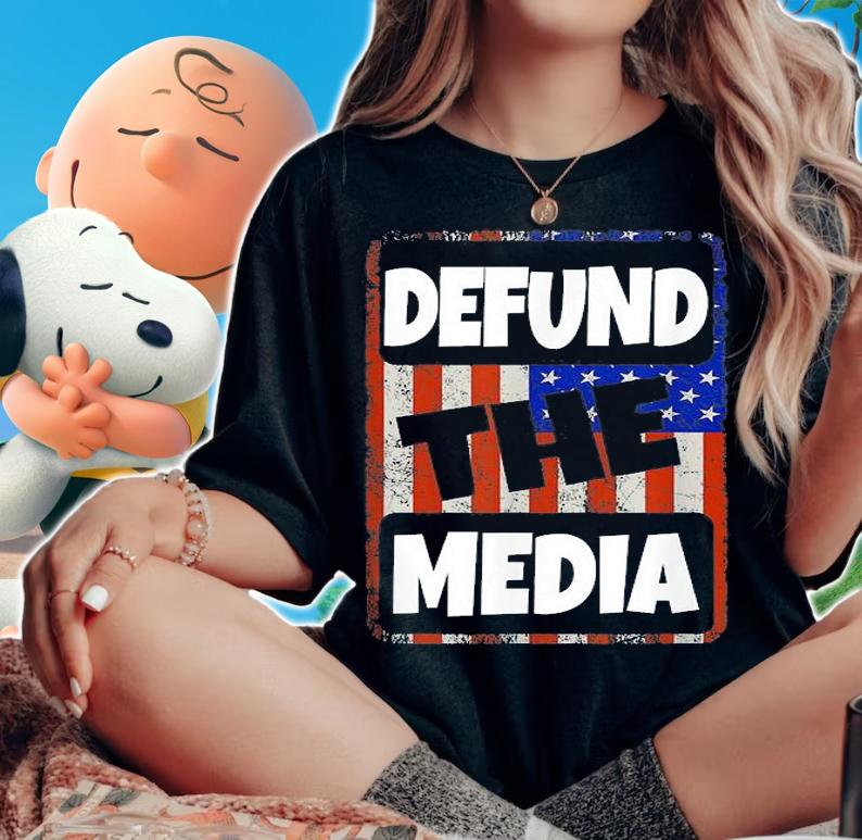 Funny Defund The Media US Flag T-Shirt t-shirt woman shirt