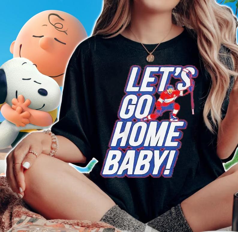 Jonathan Huberdeau Let's Go Home Baby T-Shirt t-shirt woman shirt