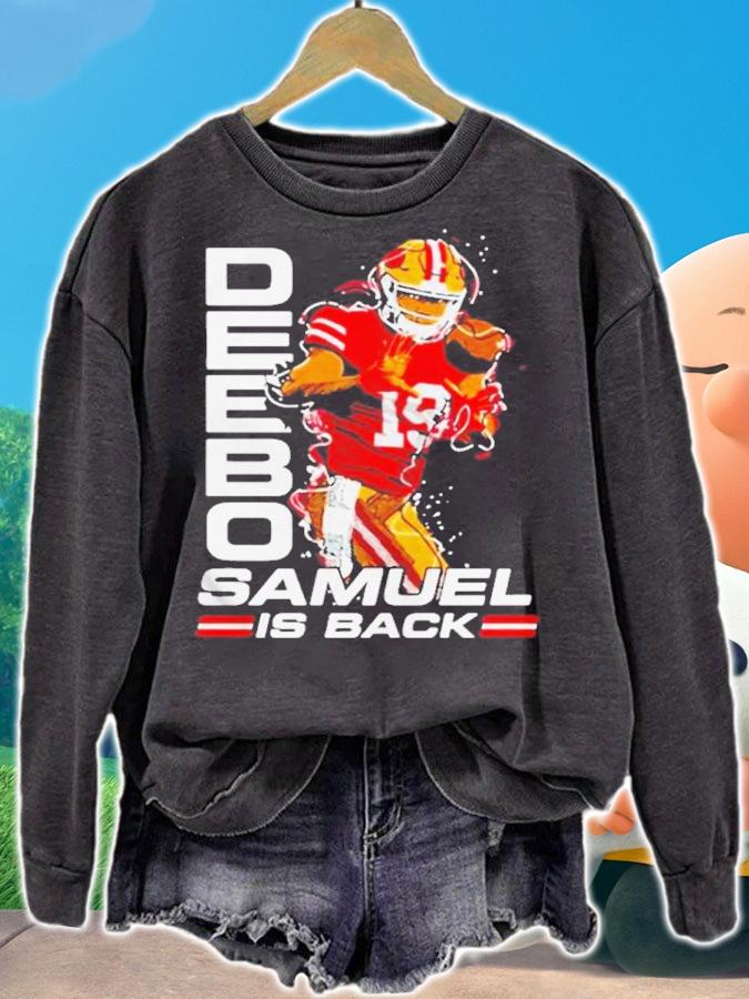 Deebo samuel wearing deebo samuel is back shirt t-shirt