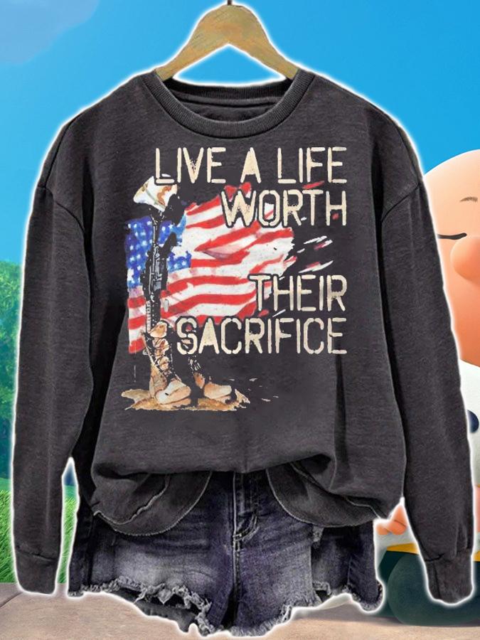 Live A Life Worth Their Sacrifice  Us Veterans Day Vets Shirt t-shirt sweatshirt