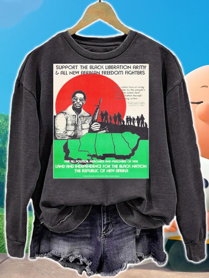 Support The Black Liberation Army And All New Afrikan Freedom Fighters T-Shirt t-shirt sweatshirt