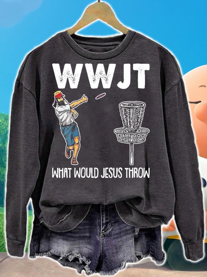 Womens What Would Jesus Throw Christmas WWJT Disc Golf Christian T-shirt t-shirt sweatshirt