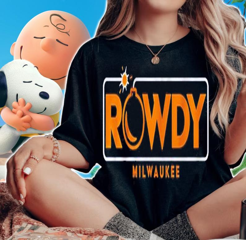 Rowdy Tellez Rowdy Bomb Shirt, sweater hoodie t-shirt woman shirt