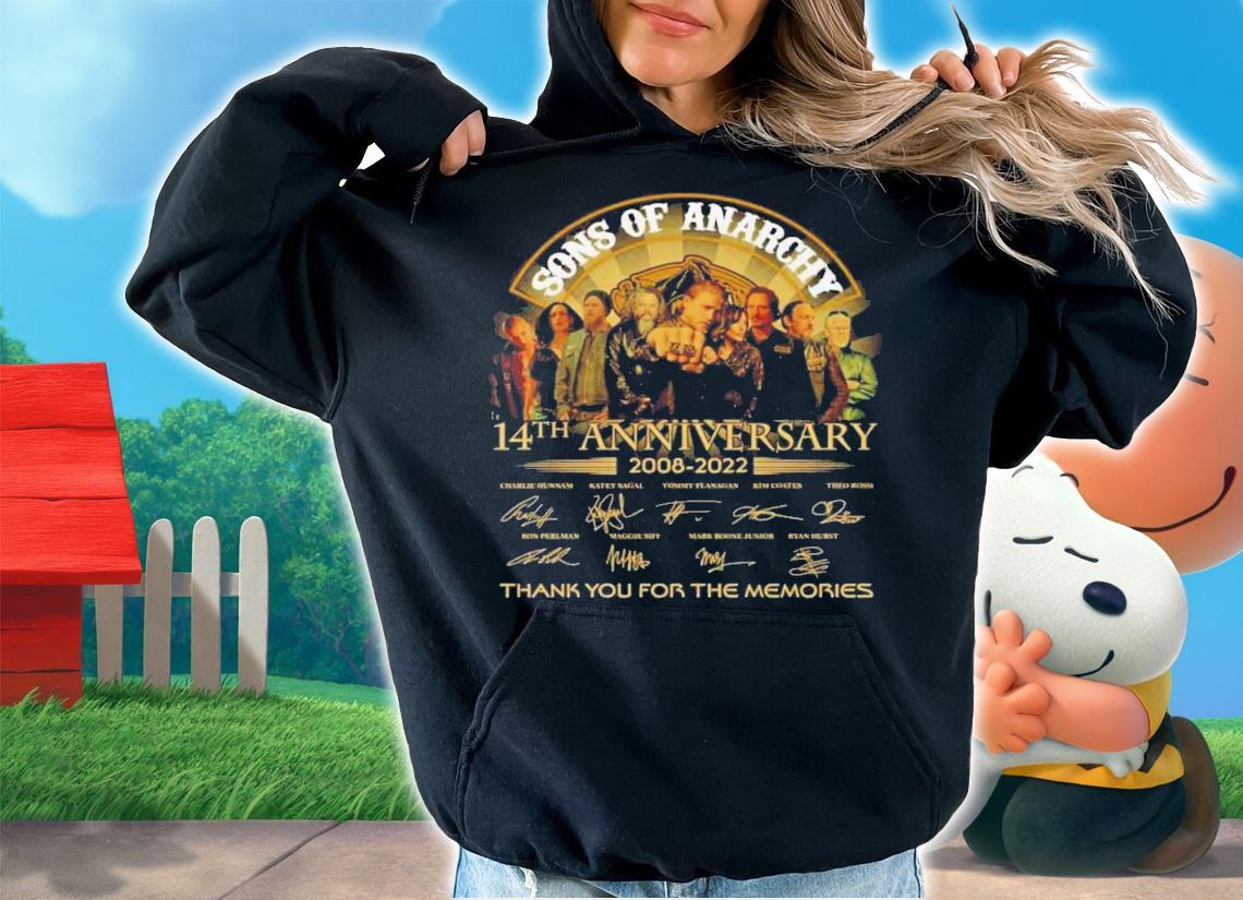 Sons Of Anarchy 14th Anniversary 2008-2022 Signatures Thank You For The Memories Shirt t-shirt hoodie