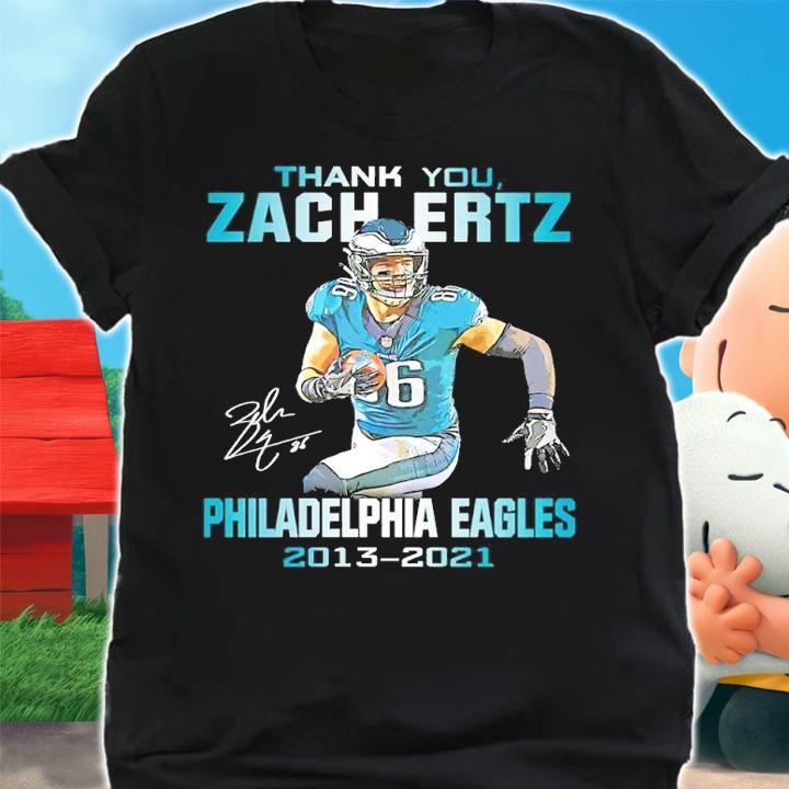 Thank you Zach Ertz Philadelphia Eagles 2013-2021 signature shirt t-shirt shirt