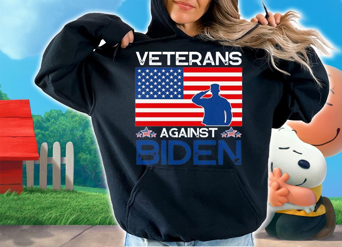 Veterans Against Biden Anti Biden For President T-Shirt t-shirt hoodie