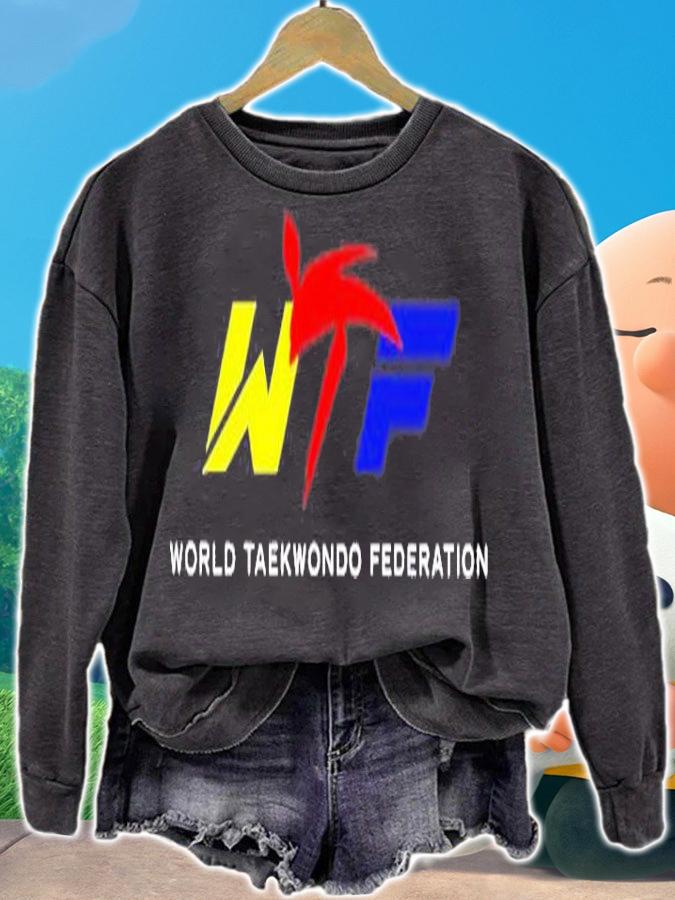 Wtf World Taekwondo Federation Shirt t-shirt sweatshirt