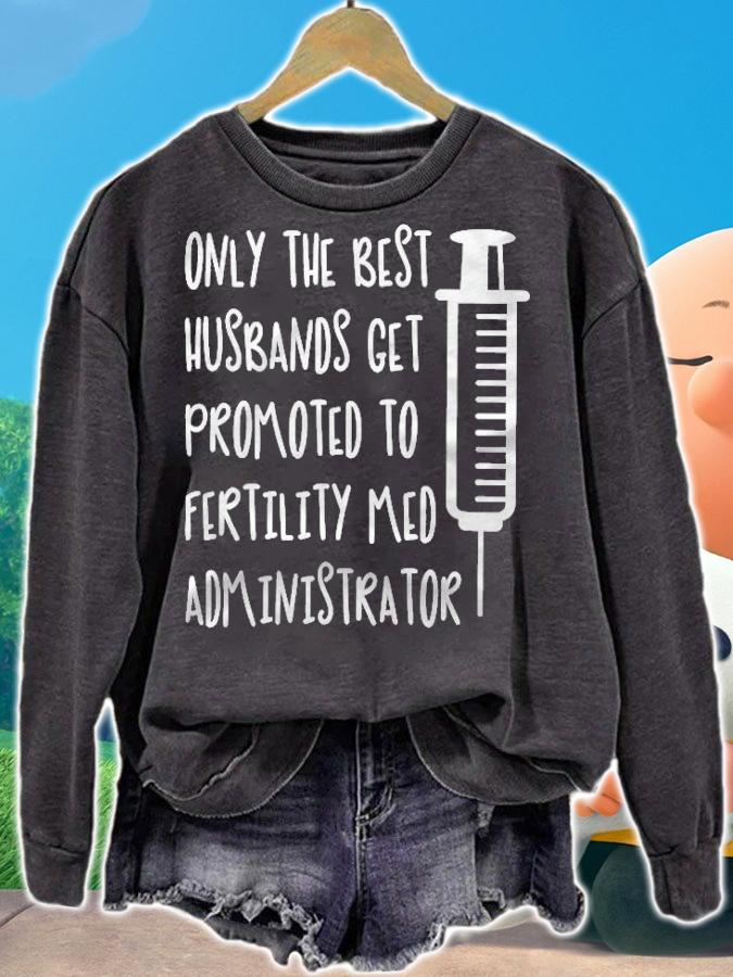 Ivf , Infertility , Ivf Mom & Dad Shirt t-shirt sweatshirt