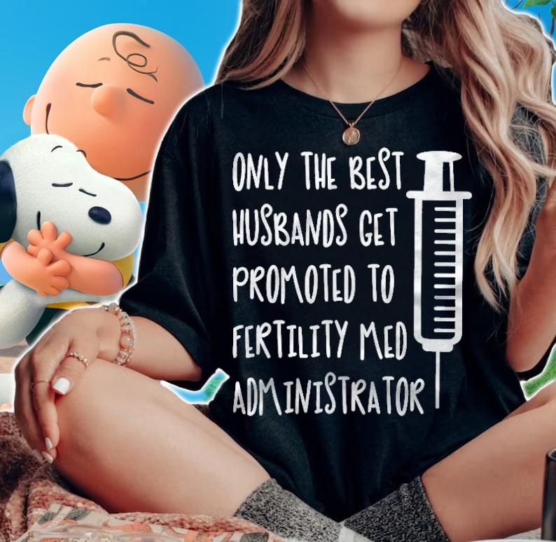 Ivf , Infertility , Ivf Mom & Dad Shirt t-shirt woman shirt
