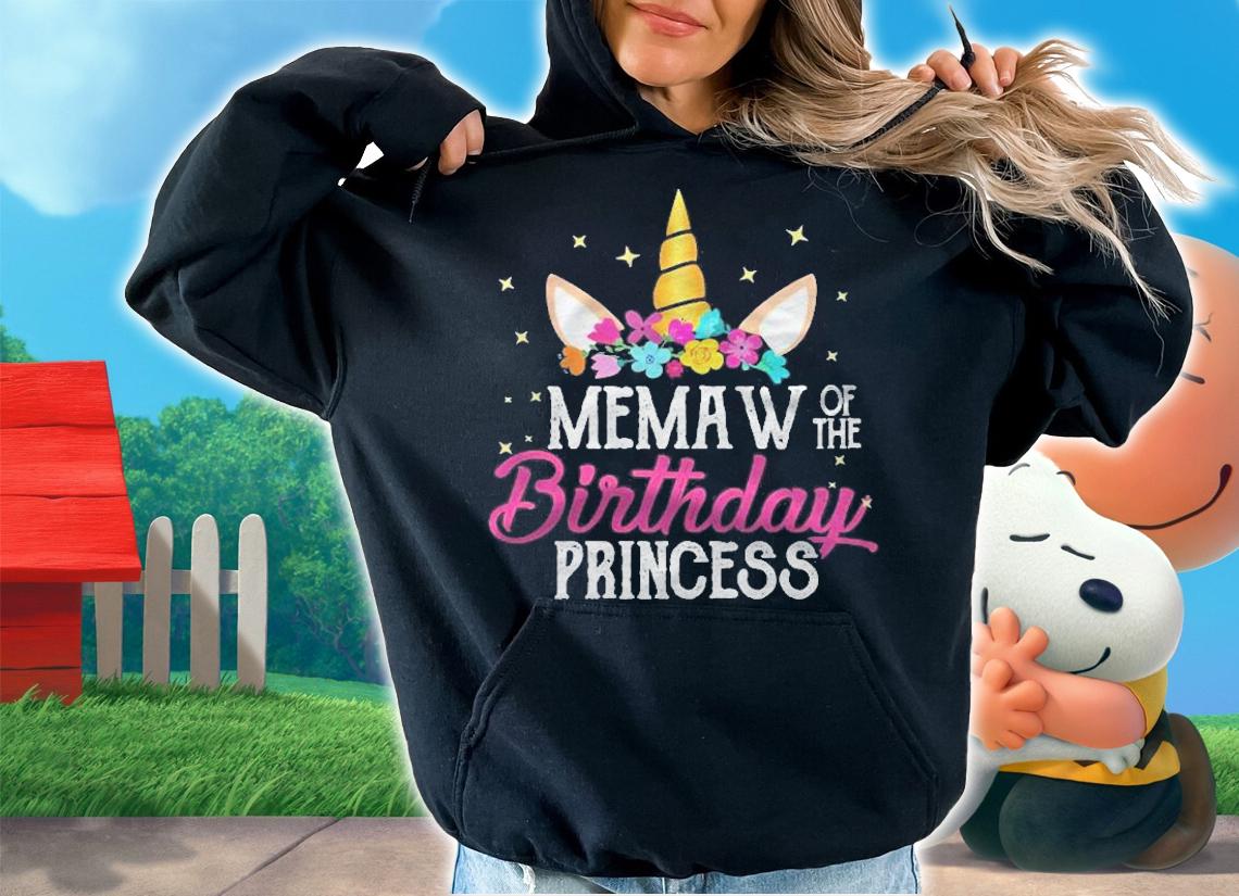 Memaw Of The Birthday Princess Mother Girl Unicorn Bday Shirt t-shirt