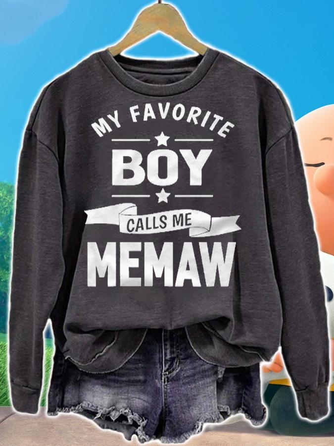 Graphic My Favorite Boy Calls Me Memaw Grandma Gift Pullover Shirt t-shirt