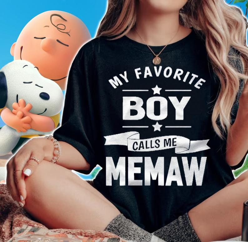 Graphic My Favorite Boy Calls Me Memaw Grandma Gift Pullover Shirt t-shirt