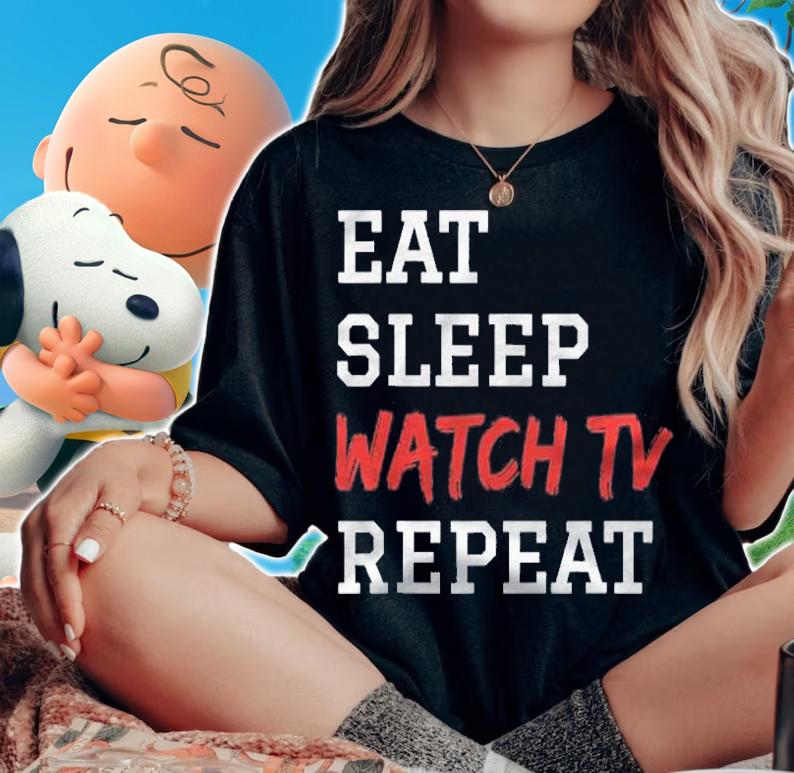 I Love Watching Tv Binge Marathon Reality Shows Episodes Shirt t-shirt woman shirt