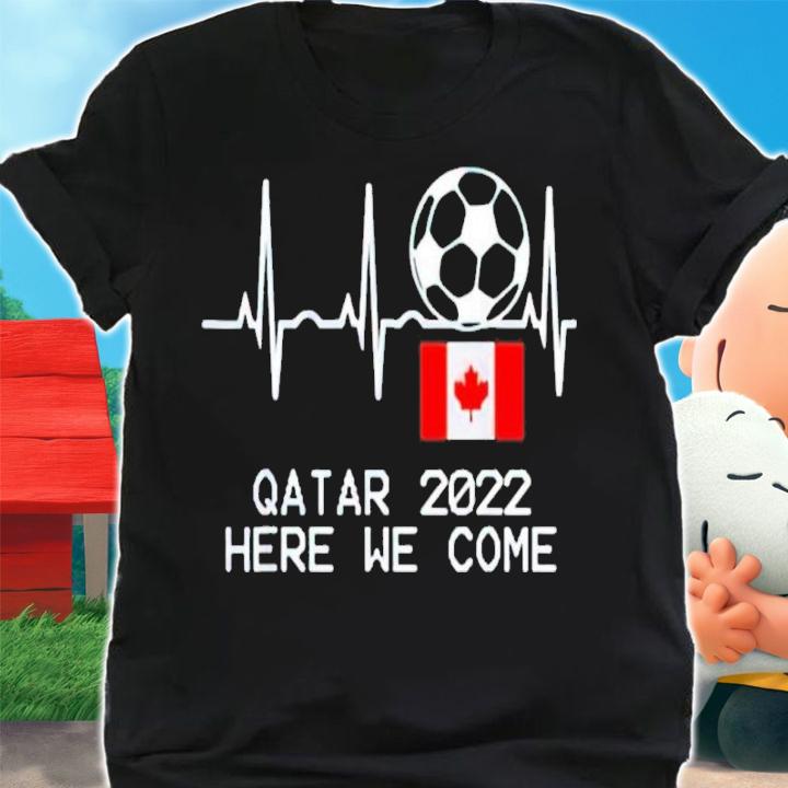 Soccer Qatar 2022 Here We Come Shirt t-shirt shirt