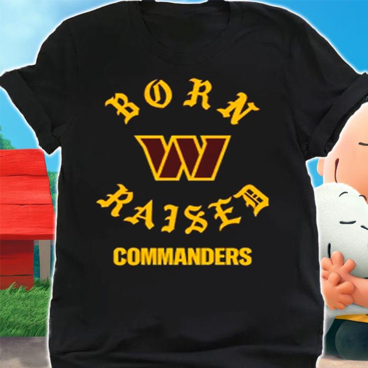 Washington Commanders Logo Born Raised Commanders t-shirt