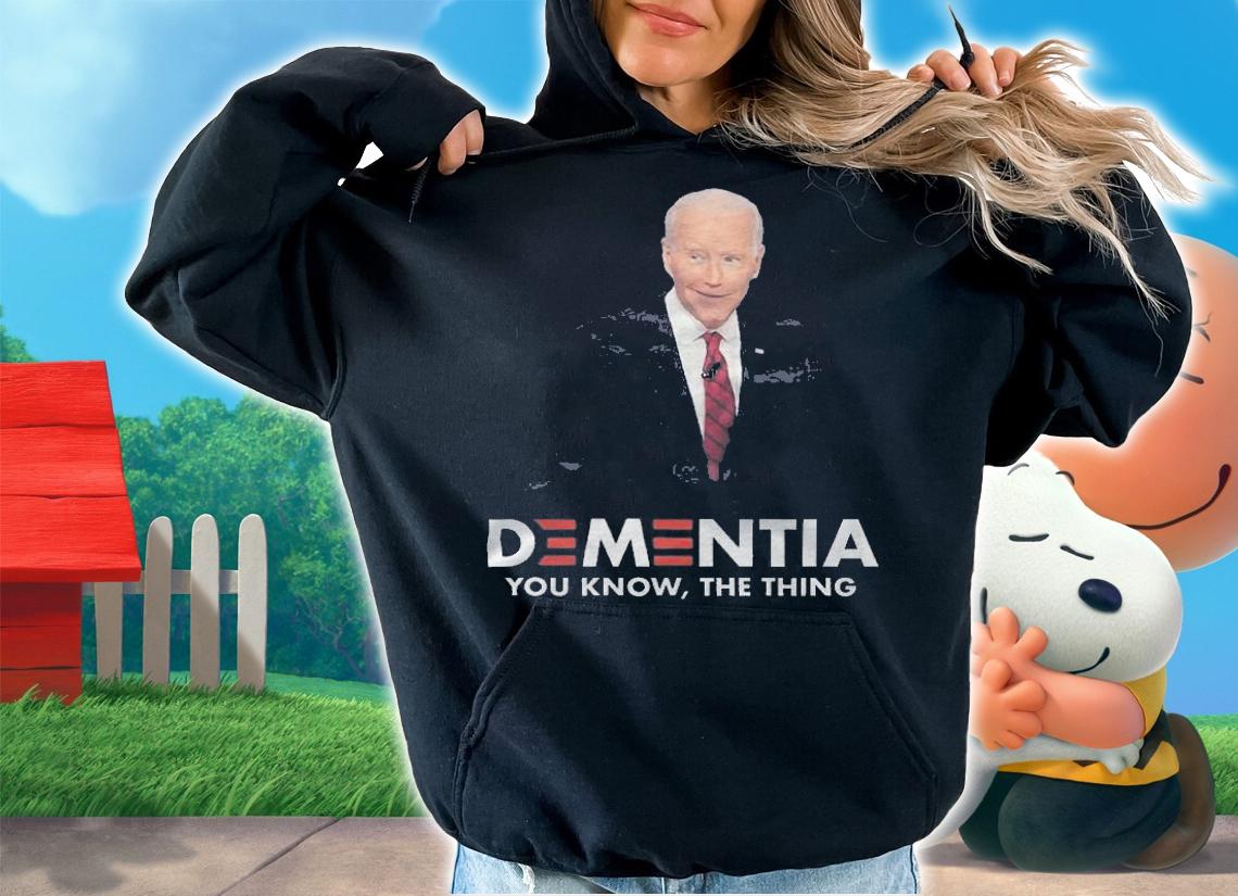 F Joe Biden fJB Anti Biden Dementia Joe You Know The Thing T-Shirt