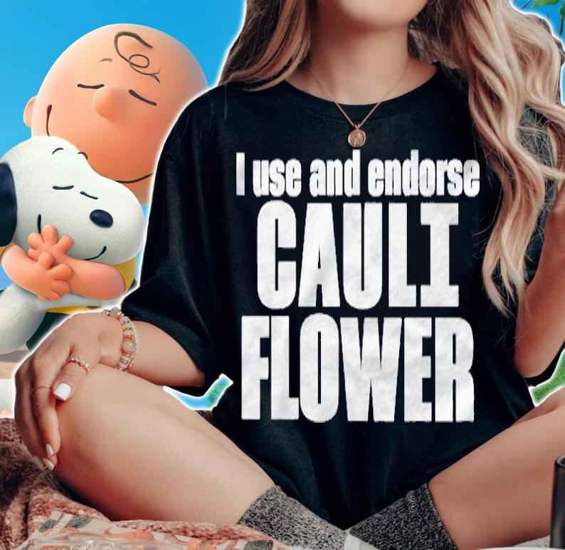 I Use And Endorse Cauliflower Shirt woman shirt