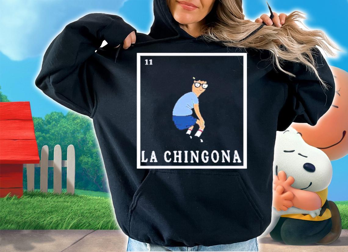 Official La Chingona Loteria Shirt hoodie