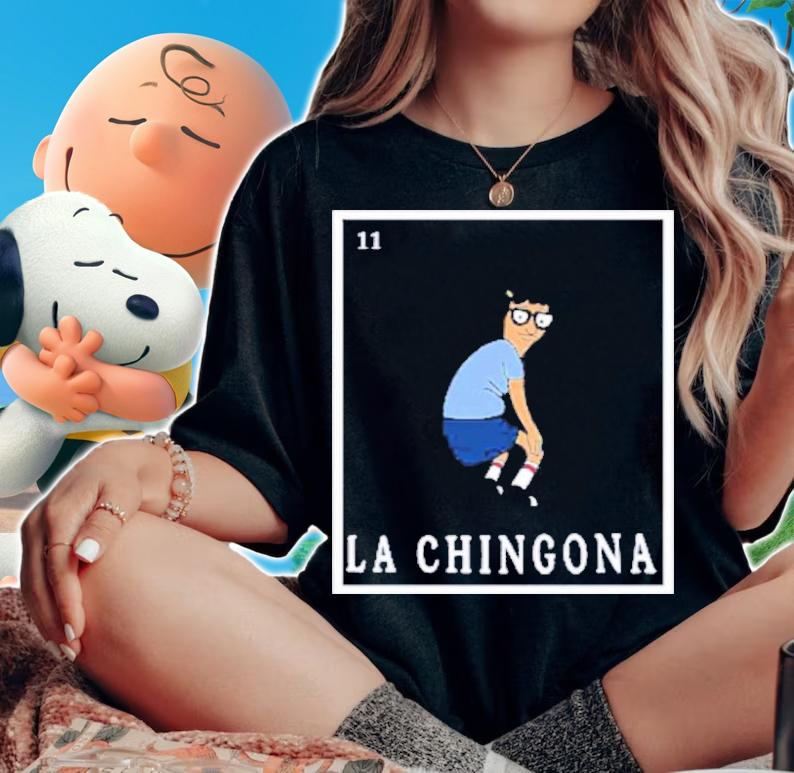 Official La Chingona Loteria Shirt woman shirt