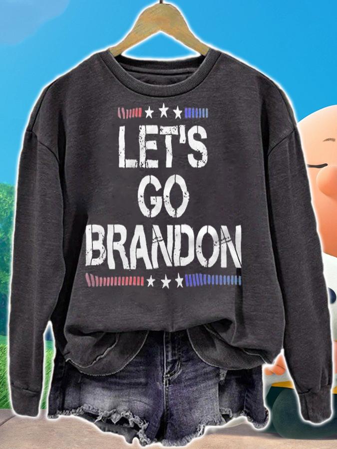 Let's Go Brandon Lets Go Brandon Funny T-Shirt sweatshirt