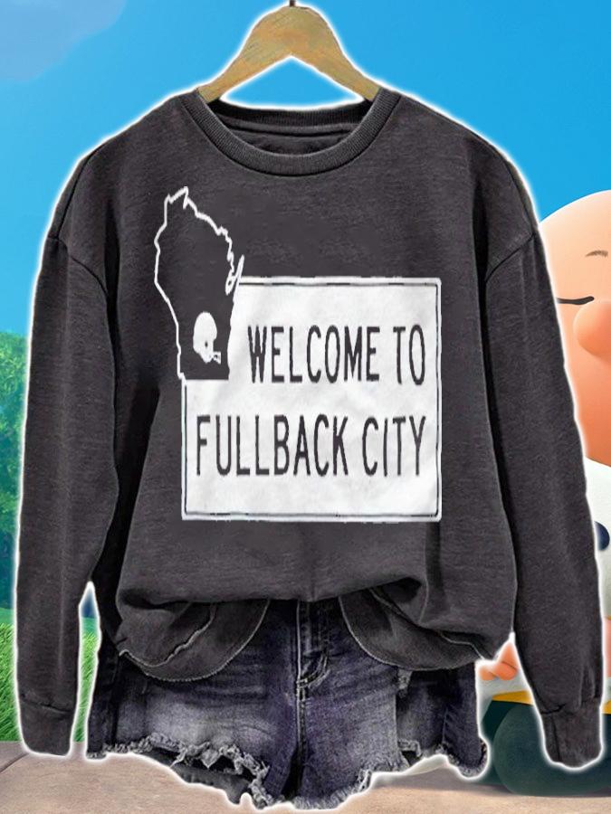 Welcome to Fullback City football T-shirt sweatshirt