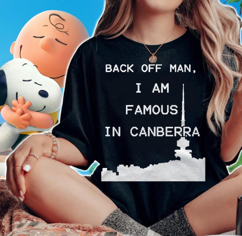 Famous In Canberra Shirt woman shirt