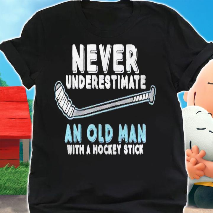 Hockey Grandpa Never Underestimate An Old Man With A Stick Pullover Shirt shirt