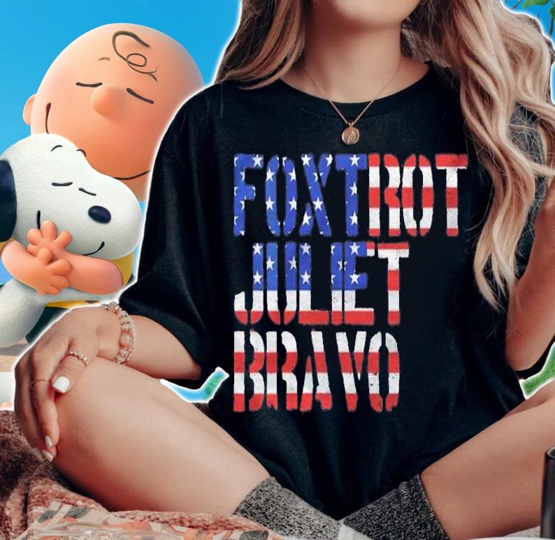 Foxtrot Juliet Bravo American flag shirt