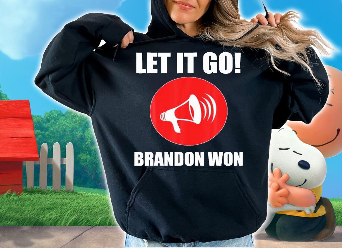 Let It Go Brandon Won Vintage Bullhorn Funny T-Shirt