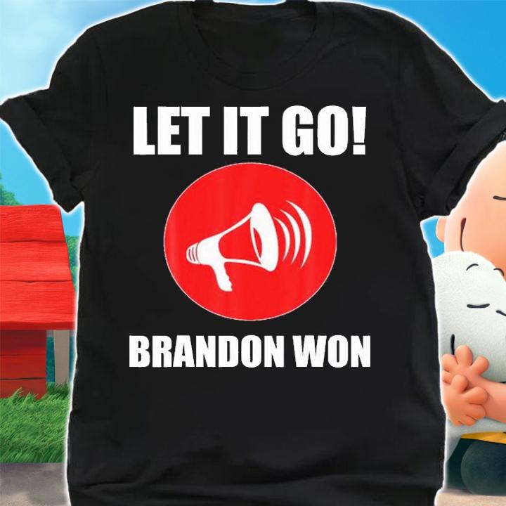 Let It Go Brandon Won Vintage Bullhorn Funny T-Shirt