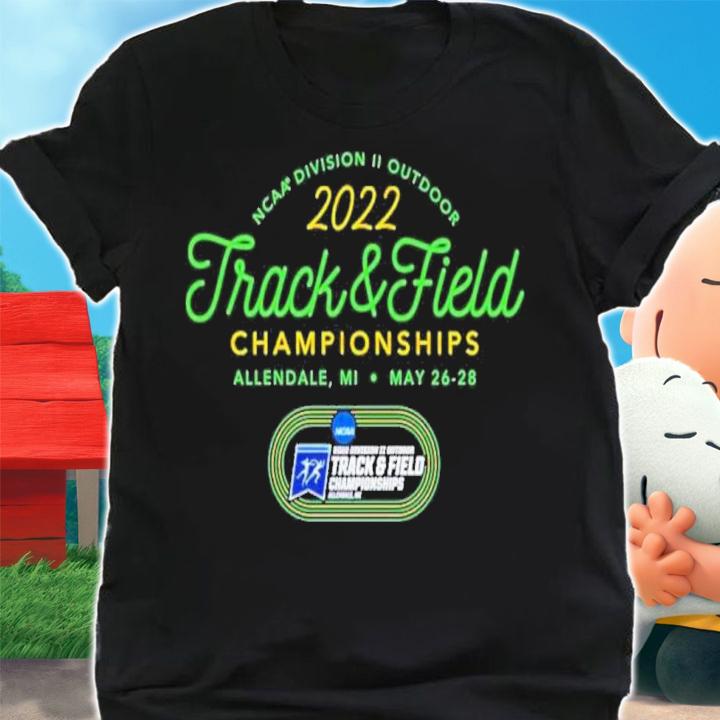NCAA Division II Outdoor Track And Field Championship 2022 Shirt shirt