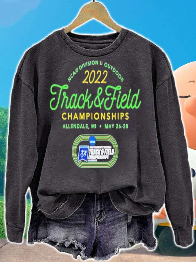 NCAA Division II Outdoor Track And Field Championship 2022 Shirt sweatshirt