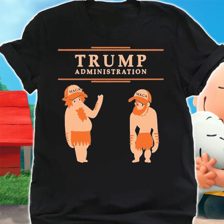 Trump Administration T-Shirt