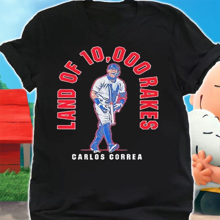 Carlos Correa Land Of 10,000 Rakes T-Shirt shirt