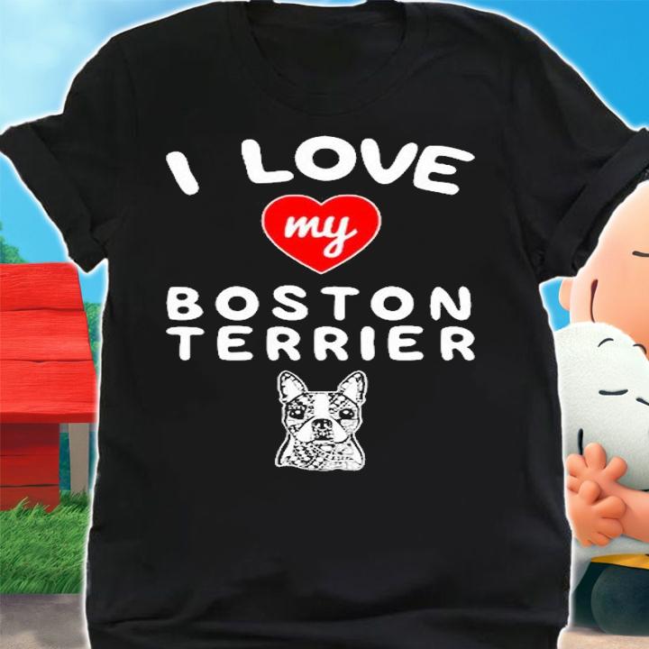 I Love My Boston Terrier Face Graphic Art T-Shirt