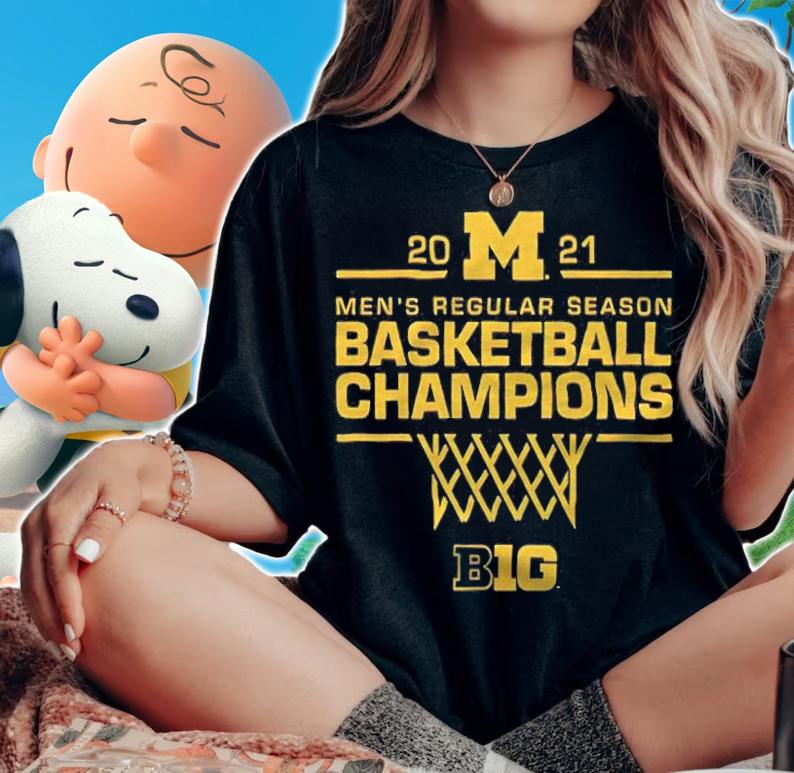 Michigan Wolverines 2021 Men's Regular Season Basketball Champions Big Ten T-shirt woman shirt