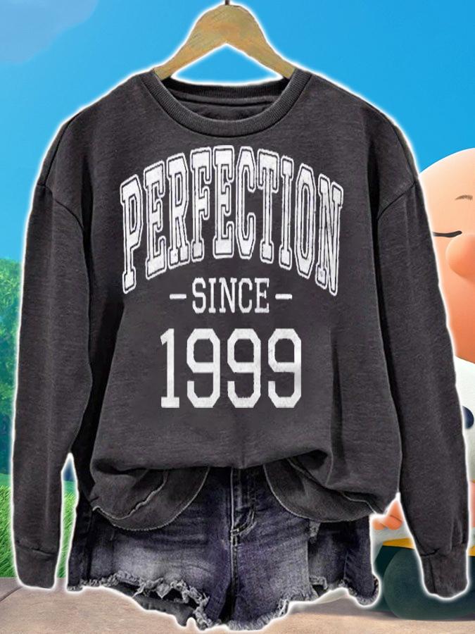 Perfection Since 1999 Vintage Style Born In 1999 Birthday Shirt sweatshirt
