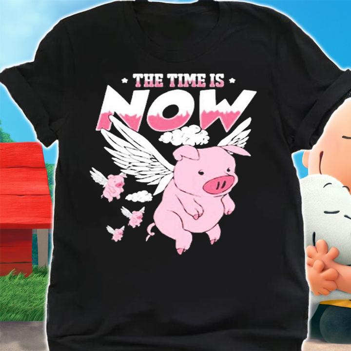 The Time Is Now Funny Flying Pig Magical Sky Bacon Pig Lover T-Shirt shirt