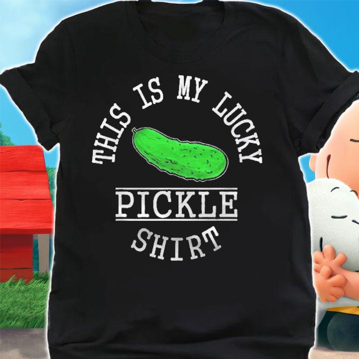 This Is My Lucky Pickle Shirt Funny Saying Food Pun Shirt shirt